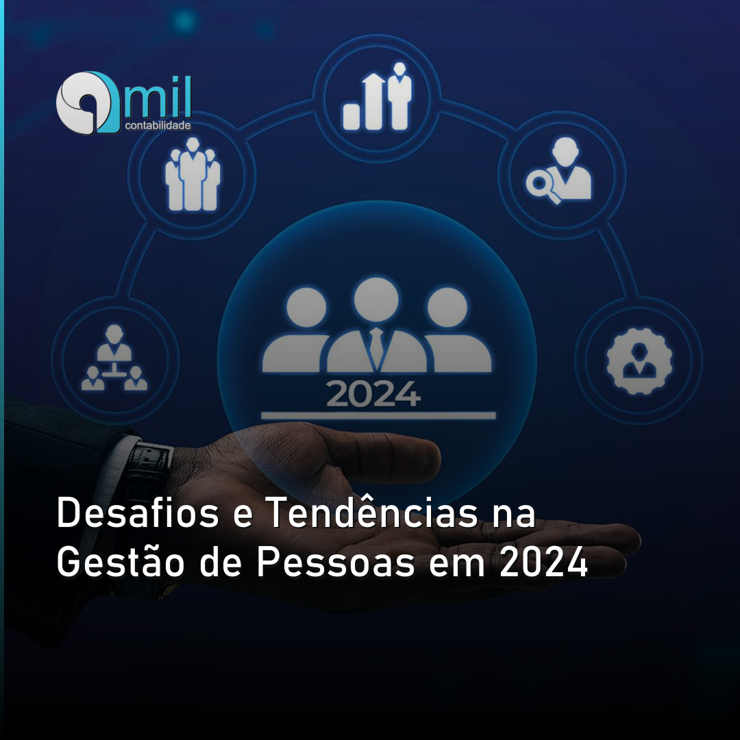 Desafios e Tendências na Gestão de Pessoas em 2024